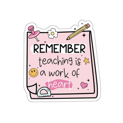 Copy of Motivational Teacher Die-Cut Stickers - Remember, Teaching is Tough, Self-Care, Teacher Gifts, Classroom Decor, Inspirational
