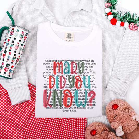 Mary did you know? Tee