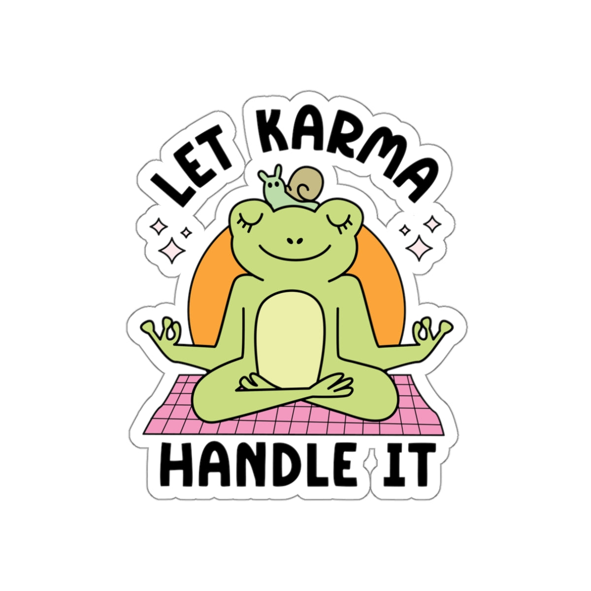 Meditative Frog Die-Cut Stickers - Let Karma Handle It, Cute Frog Stickers, Yoga Decor, Positive Vibes, Gift for Friends