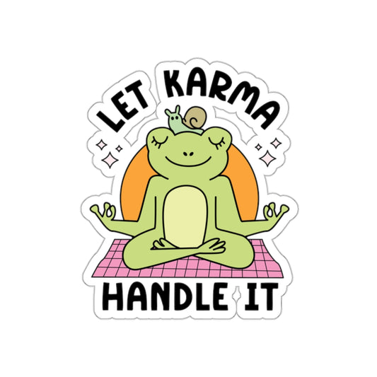 Meditative Frog Die-Cut Stickers - Let Karma Handle It, Cute Frog Stickers, Yoga Decor, Positive Vibes, Gift for Friends