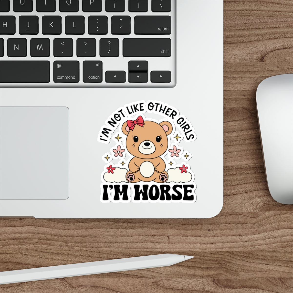 Cute Bear Die-Cut Stickers - 'I'm Not Like Other Girls' Design, Aesthetic Laptop Decals, Girl Power Art, Fun Gift for Friends, Bedroom Decor